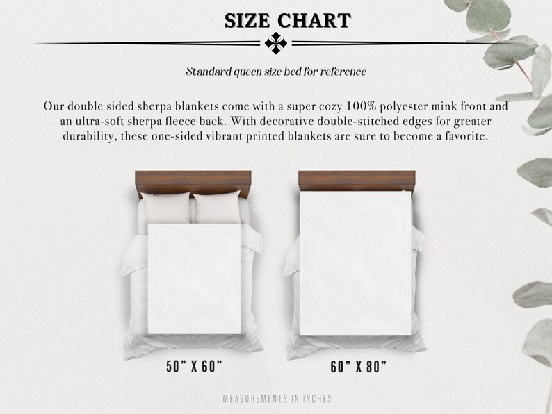 May include: Size chart for sherpa blankets showing two beds with white bedding. The smaller bed is 50 inches by 60 inches and the larger bed is 60 inches by 80 inches. The text "Standard queen size bed for reference" is at the top of the image.