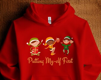 Elf Self Care Hoodie, Self Love, Elf Lover Hoodie, Gift for Self, Motivational Sweatshirt, Health Hoodie, Gift for Mom, Women's Self Care T