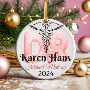 Personalized Doctor Ornament Doctor Graduation Medical  School Graduate Custom Healthcare Workers Gift Dr Ornament Doctor Thank You Gift