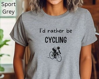 I'd Rather Be Cycling Unisex T-Shirt, Cycling Lover Tshirt, Gift for Cyclist, Biking T-shirt Gift, Funny Sports Shirt, Biking Lover Tee