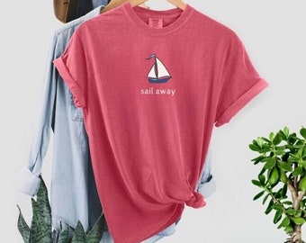Sail Away Comfort Colors T-shirt, Sailboat T-shirt, Gift for Sailors, Cute Boating Shirt, Sailing Tee, Gift for Boater, Funny Nautical Shirt