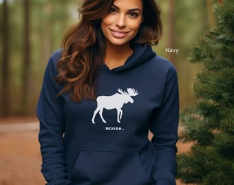 Moose Sweatshirt or Hoodie, Moose Lover, Animal Lover Gift, Outdoor Life Sweatshirt, Camping Shirt, Wilderness Hoodie, Nature Wildlife Gift
