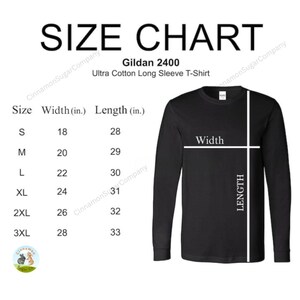 This adult unisex long sleeve t-shirt is available in sizes small, medium, large, extra large, 2XL and 3XL, and is available in a selection of 6 colors.