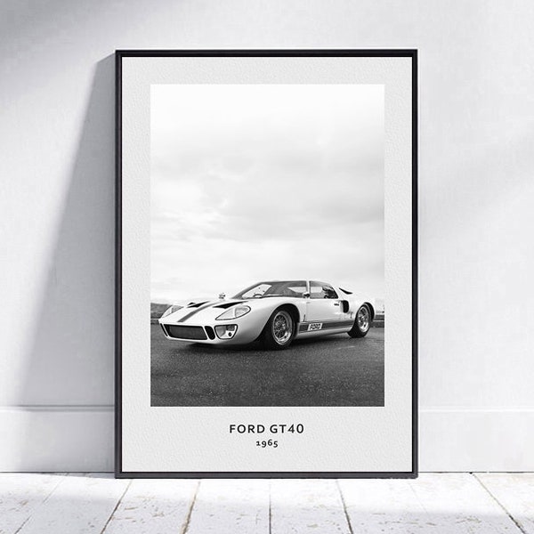 Ford GT40 1965, American Muscle Cars Print, Digital Download,  Black and White Vintage Wall Art, Classic Car Art, Photo gifts, Car Photo