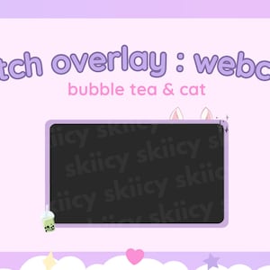 bubble tea & cat webcam, overlay for stream