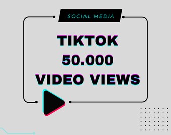 50.000 visualizaciones de Tik Tok