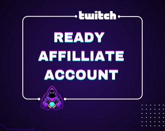 Twitch Ready Affilliate Account