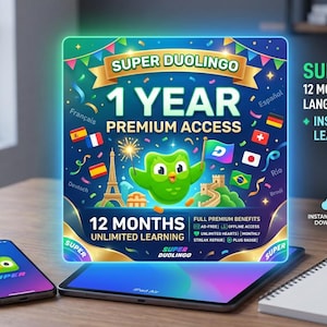 May include: A digital graphic for Super Duolingo 1 Year Premium Access featuring the green owl mascot, global landmarks, and confetti. Text includes 1 YEAR PREMIUM ACCESS, 12 MONTHS UNLIMITED LEARNING, and lists benefits like ad-free and offline access.