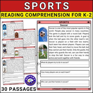 May include: A colourful worksheet titled "Sports Reading Comprehension for K-2". The worksheet includes a section on soccer with an illustration of a football player kicking a ball into a goal. The text explains the rules of football and asks comprehension questions about the sport.