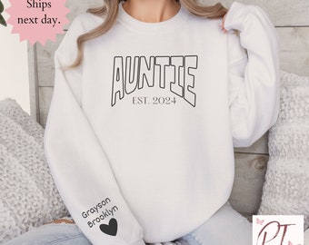 Auntie Sweatshirt, Aunt Gift, Aunt Sweatshirt for Sister, Aunt Shirt, Gift for Aunt, Cool Aunt Sweatshirt, Best Aunt Gift, Mother Day Gift