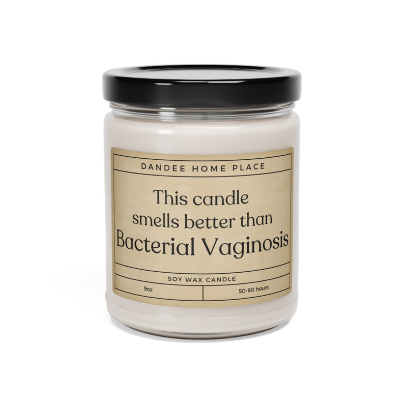 Funny Nurse Scented Candle, Smells Better Than Bacterial Vaginosis