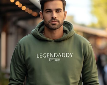 Papa Hoodie, Legendaddy 2025 Tshirt, personalisierbar, Papa Sweatshirt, Geschenk Vatertag, Geschenk Geburt, Papa Pullover