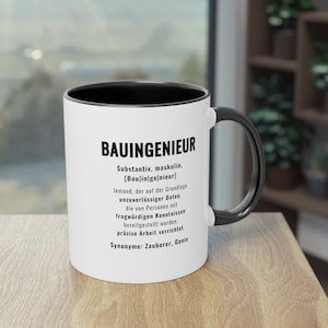 Bauingenieur Tasse | Geschenk für Ingenieure | Zweifarbige Tasse mit beidseitigem Aufdruck