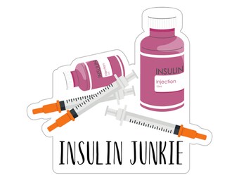 Insulin Junkie Sticker Diabetes Sticker Funny Gift for Diabetic Diabetes Awareness Funny Diabetes Sticker Type 1 Diabetes Type 2 Diabetes