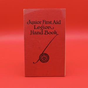 Vintage Junior First Aid Legion Hand Book 1925