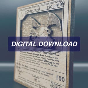 Charizard 3D houten Pokemon-kaart - 4/102- * Digitaal / laserklaar / snijder / graveerbestand *