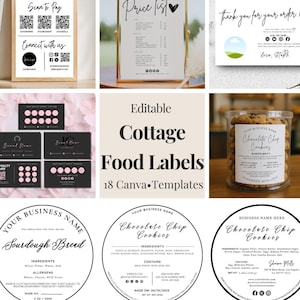 May include: A collection of editable cottage food labels with 18 Canva templates. The image includes a price list, a thank you card, business cards, and labels for sourdough bread and chocolate chip cookies. There are also QR codes for payment.