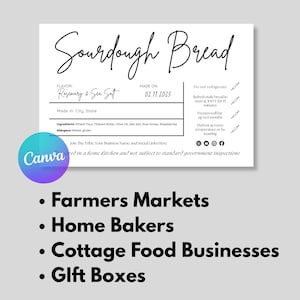 Puede incluir: Un letrero rectangular blanco con las palabras "Sourdough Bread" en escritura elegante. El letrero incluye informaci&oacute;n sobre el sabor, los ingredientes y los al&eacute;rgenos. Debajo, vi&ntilde;etas enumeran "Farmers Markets", "Home Bakers", "Cottage Food Businesses" y "Gift Boxes".