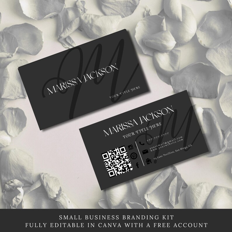 May include: Two black business cards with white text. The text on the card reads 'Marissa Jackson' and 'Your Title Here'. The card also includes a QR code, phone number, email address, website address, and physical address. The text 'Small Business Branding Kit' and 'Fully Editable in Canva with a Free Account' is displayed below the cards.