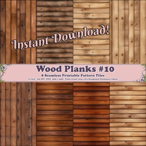 Tablones de madera #10 - 8 hojas de álbum de recortes imprimibles - Papel de fondos digitales enlosables sin costuras, patrones auténticos de vetas de madera, tema rústico