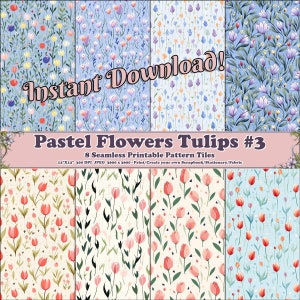 Tulipanes de flores en colores pastel #3 - 8 hojas de álbumes de recortes imprimibles: patrones digitales sin costuras para artesanías exuberantes, telaraña y decoración refinada