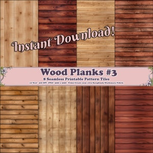 Tablones de madera #3 - 8 hojas de álbum de recortes imprimibles - Papel de fondos digitales enlosables sin costuras, aspecto de grano, madera rústica, patrones de madera