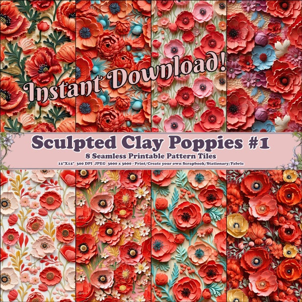 Sculpted Clay Poppy #1 - Set of 8 Printable Scrapbook Sheets - Seamless Tiling - Digital Background Paper - Clay Floral Repeating Pattern