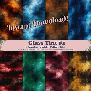 May include: Eight digital paper patterns with watercolor-like textures in shades of red, blue, green, brown, and gold. The patterns are seamless and can be used for scrapbooking, stationery, or fabric. The text "Instant Download!" and "Glass Tint #1" is displayed on the image.
