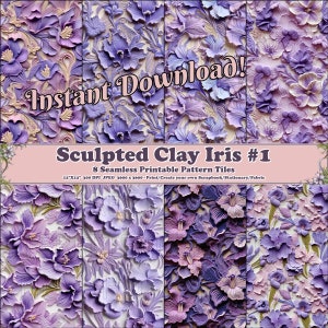 May include: Eight digital paper tiles featuring a seamless pattern of purple and white sculpted clay iris flowers. The tiles are 12 inches by 12 inches and 300 DPI. The text "Instant Download! Sculpted Clay Iris #1" is at the top of the image.