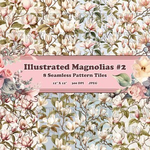 May include: A digital paper pack with eight seamless patterns featuring white magnolia flowers with pink and green leaves on a light blue background. The text "Illustrated Magnolias #2" is displayed in a pink banner.