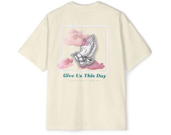 Daily Bread - Oversized Tee