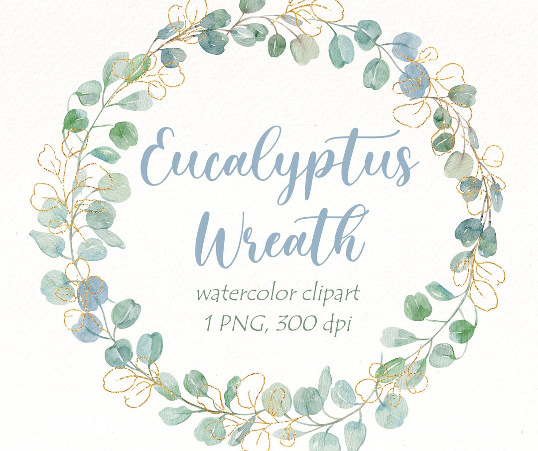 Watercolor Eucalyptus Wreath Clipart, Greenery Frame Clipart, Green ...