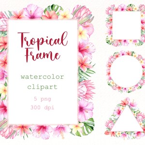 Flowers Tropical Frame Clipart , Summer floral frames png , exotic flower digital graphics , Beach Wedding Invitation , Instant Download PNG
