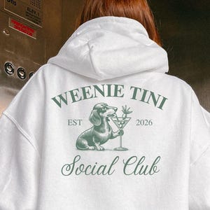 Dachshund Hoodie, Weenies and Martinis, Doxie Mom Sweatshirt, Ween Shirt, Weiner Dog Gifts