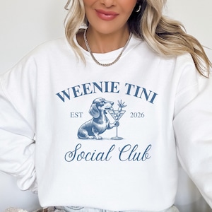 Dachshund Sweatshirt, Weenies and Martinis, Wiener Dog Mom Sweater, Ween Shirt, Dachshund Lover Gift