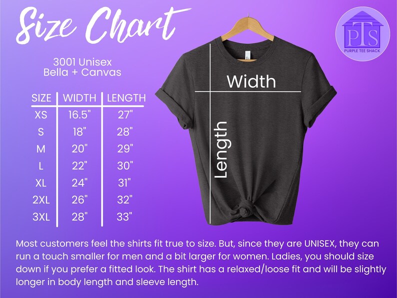 May include: Size chart for unisex t-shirts, showing width and length measurements in inches for sizes XS to 3XL. The chart is on a purple background with a graphic of a gray t-shirt.