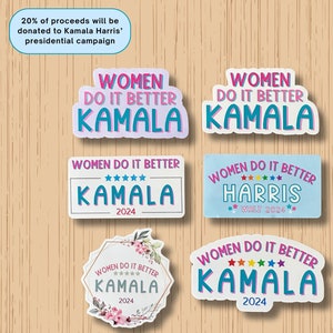 Women Do It Better Decal - Kamala Harris Die Cut Vinyl Sticker - Feminist Political Decal - Presidential Election 2024 Sticker - Harris Walz