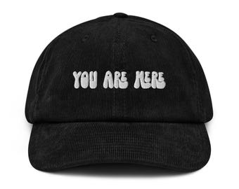 You Are Here Corduroy hat