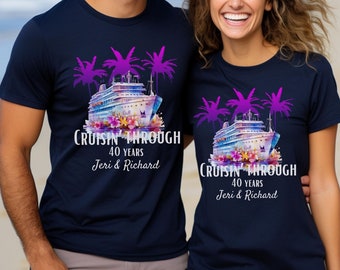 Custom Anniversary Cruise Shirt, Personalize Cruising Shirt, Couples Matching Cruise Tshirt, Friend Anniversary Gift, Husband and Wife Tee