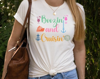 Cruise Vacation Tee, Boozin and Cruisin Shirt, Girl Trip Shirt, Gift for Cruise, Group Cruise Shirt, Cute Shirt for Cruise, Cruising Shirt