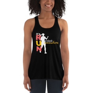 Women&#39;s &quot;Run o&#39;clock&quot; Flowy Racerback Tank; Running Tshirt; Women&#39;s Running Shirt; Gift for Runners; Running Shirt; Running Tanktop