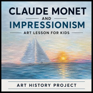 Monet Art Lesson for Kids: Impressionism Sunset Painting Project (PDF Download)