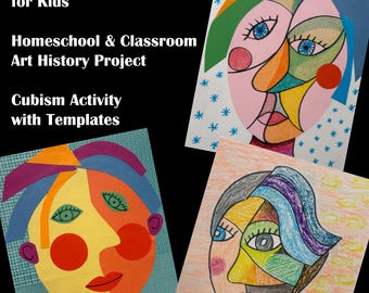 Picasso Art Lesson for Kids Homeschool and Classroom Art History Project Cubism Activity with Templates Elementary Art Curriculum PDF
