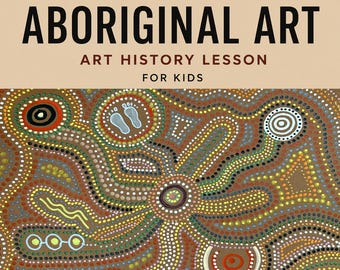 Lección de arte aborigen australiano para niños, actividad de pintura de puntos, unidad didáctica imprimible de historia del arte de Australia para primaria y secundaria.