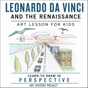 Peut inclure: Une leçon de dessin intitulée Leonardo da Vinci and the Renaissance Art Lesson for Kids. L'image présente un dessin en perspective d'une route avec des bâtiments, des arbres et des machines volantes dans le ciel. Le texte Learn to Draw in Perspective est en bas.