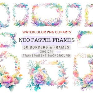 30 Neon Pastel Frames PNG, Watercolor Pastel Floral Cliparts, Pastel Borders, Invitations, Elements, Commercial Use, Digital Clipart PNG