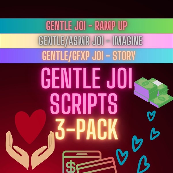 Gentle JOI/Sexting Scripts for Adult Videos, Onlyfans, Fansly etc Content Ideas. Solo CamGirl Videos - 3 Pack