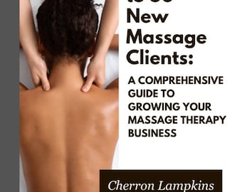 30 Days to 30 New Massage Clients