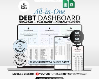 May include: A digital debt dashboard for Google Sheets and Excel featuring debt snowball, avalanche, and custom tracking methods. The interface displays interest and payoff dates, supports 50 debts over 50 years, and includes custom currency and strategy comparison tools.