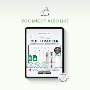 May include: A digital tablet displays the "Ultimate GLP-1 Tracker" app, designed for macro meal planning, workouts, and recipe logging. The interface includes tabs, a progress photo log, and a food library. The text "You Might Also Like" and a thumbs-up icon are at the top.